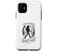 I Do A Thing Called What I Want Cowgirl Western Graphic Coque pour iPhone 11