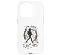 I Do A Thing Called What I Want Cowgirl Western Graphic Coque pour iPhone 15 Pro