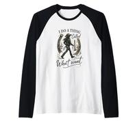 I Do A Thing Called What I Want Cowgirl Western Graphic Manche Raglan