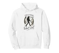I Do A Thing Called What I Want Cowgirl Western Graphic Sweat à Capuche
