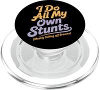 I Do All My Own Stunts Mostly Falling Off Balais Halloween PopSockets PopGrip pour MagSafe