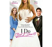 I Do (But I Don't)