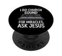 I Do Church Sound For Miracles Ingénieur audio PopSockets PopGrip Adhésif