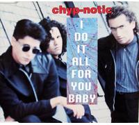 I do it All for You, Baby (2 Versions, 1992, Plus 'Denise') [Import]