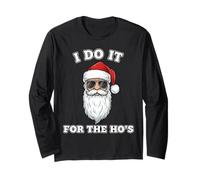 I Do It for The HO's Funny Inappropriate Christmas Manche Longue