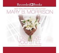 I Do Love You Still [Import]