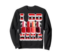 I Do Nails Nail Artist Nail Tech Années 90 Bootleg Sweatshirt