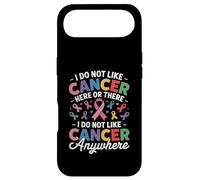 I Do Not Like Cancer Here Or There Breast Cancer Lung Colon Coque pour iPhone Air