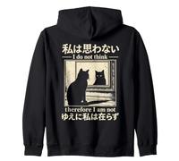 I Do Not Think Therefore I Am Not Cat Meme Japonais Sweat à Capuche