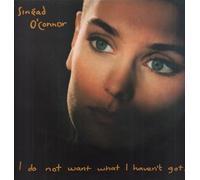 I Do Not Want What I Haven't Got
