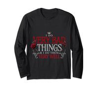I Do Very Bad Things and I Do Them Very Well Manche Longue