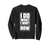 I Do What I Want - Libre après Le Divorce Sweatshirt