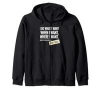 I Do What I Want When I Want Where I Want Husband Blague Sweat à Capuche