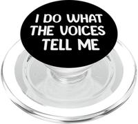 I Do What The Voices Tell Me Funny Tees Mugs and Decor PopSockets PopGrip pour MagSafe