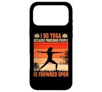 I Do Yoga Because Punching People is Frowned Upon Coque pour iPhone 17 Pro Max
