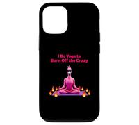 I Do Yoga to Burn Off the Crazy - Yoga Flamingo Coque pour iPhone 12/12 Pro