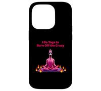 I Do Yoga to Burn Off the Crazy - Yoga Flamingo Coque pour iPhone 14 Pro