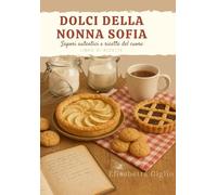 I dolci di nonna Sofia