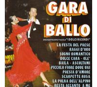 I Dolci Ricordi - Gara Di Ballo [Import]