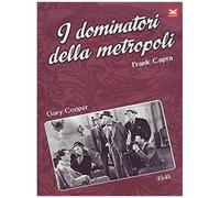 I Dominatori Della Metropoli - Arriva John Doe