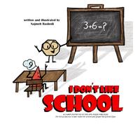 I DON’T LIKE SCHOOL: A 2-week journey full of love with shapes yoga poses for focus and fun to get ready for school and Shape the School Days