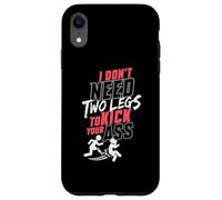 I Don´t Need Two Legs to Kick Your Ass Amputation Humour Coque pour iPhone XR