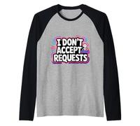 I Don't Accept Requests DJ Song Playlist Jokes - Manche Raglan