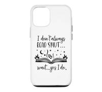I Dont Always Read Smut Books Dark Romance Book Smutt Reader Coque pour iPhone 12/12 Pro