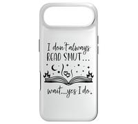 I Dont Always Read Smut Books Smutt Dark Romance Smutty Book Coque pour iPhone Air