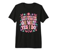 I Don't Always Think About Wrestling Oh Wait Yes I Do Funny T-Shirt Haut de Gamme
