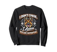 « I Don't Chase, I Assess Escape Potential » - Berger Allemand Sweatshirt