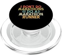 I Don't Do Marathons I Do a Marathon Runner,Funny Runner PopSockets PopGrip pour MagSafe