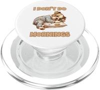 I Don't Do Mornings | Chien endormi Mignon drôle endormi PopSockets PopGrip pour MagSafe
