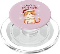 I Don't Do Silent Nights - Chat de Noël Amusant PopSockets PopGrip pour MagSafe