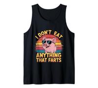 I Don't Eat Anything That Farts Vegan Vegetarian ------- Débardeur