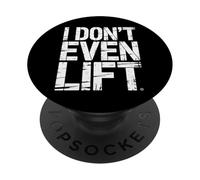 I Don't Even Lift Exercice de Saut de Fitness Anti-Gym - PopSockets PopGrip Adhésif