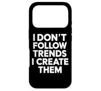 I Don't Follow Trends, I Create Them Funny Hairstylist Coque pour iPhone 17 Pro
