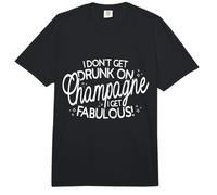 I Don't Get Drunk on Champagne I Get Fabulous Comfort Colors Adult Heavyweight T-Shirt