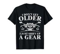 I Don't Get Older I Shift Up A Gear - Franc-maçon Amusant T-Shirt