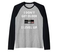 I Don't Get Older Level Up Jeux vidéo Manche Raglan