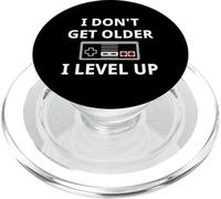 I Don't Get Older Level Up Jeux vidéo PopSockets PopGrip pour MagSafe