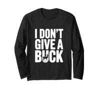I Don't Give a Buck est drôle pour Les Amoureux des Animaux Manche Longue