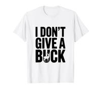 I Don't Give a Buck est drôle pour Les Amoureux des Animaux T-Shirt
