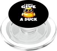 I Don't Give A Duck Lover Funny Duck Owner Rude I Love Duck PopSockets PopGrip pour MagSafe