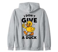 I Don't Give A Duck Lover Funny Duck Owner Rude I Love Duck Sweat à Capuche