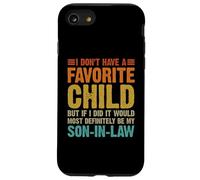 I Don't Have A Favorite Child Son in Law Humour de Famille drôle Coque pour iPhone SE (2020) / 7/8