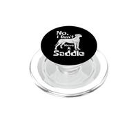 I Don't Have A Saddle - Dogue Allemand Amateur d'animal de Compagnie PopSockets PopGrip pour MagSafe