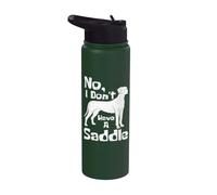 I Don't Have A Saddle - Dogue allemand amateur d'animal de compagnie Stainless Steel Insulated Water Bottle