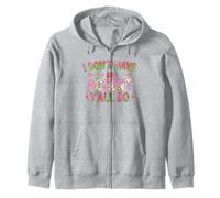 I Don't Have an Accent Y'all Do, Funny Saying Quote Sweat à Capuche