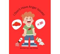 I Don't Have Anger Issues!!!